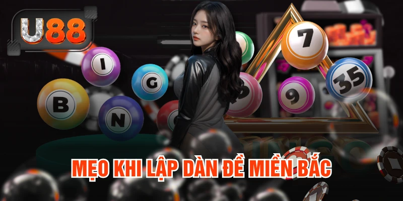 Mẹo khi lập dàn đề miền Bắc